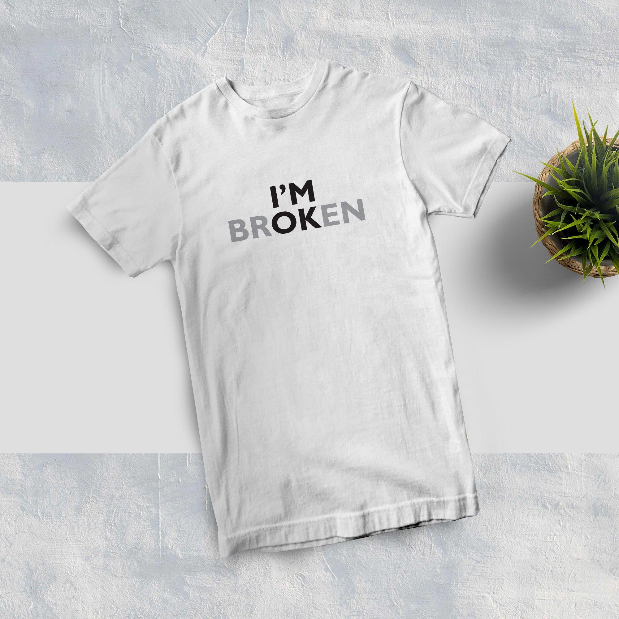 I'm Broken Unisex T-shirt