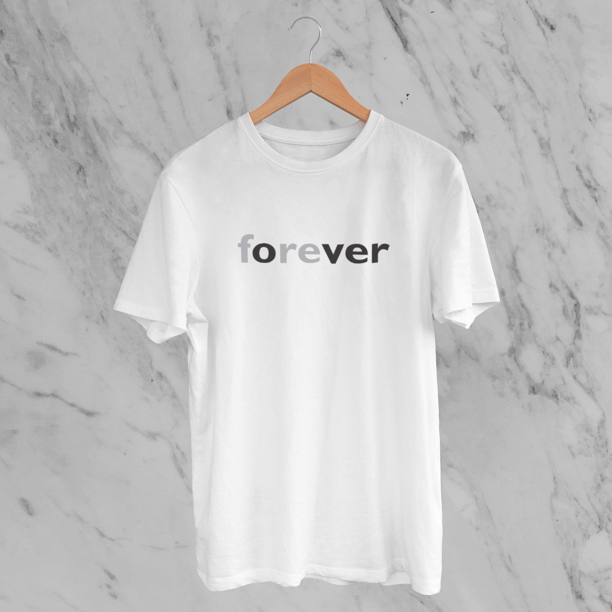 Forever Unisex T-shirt