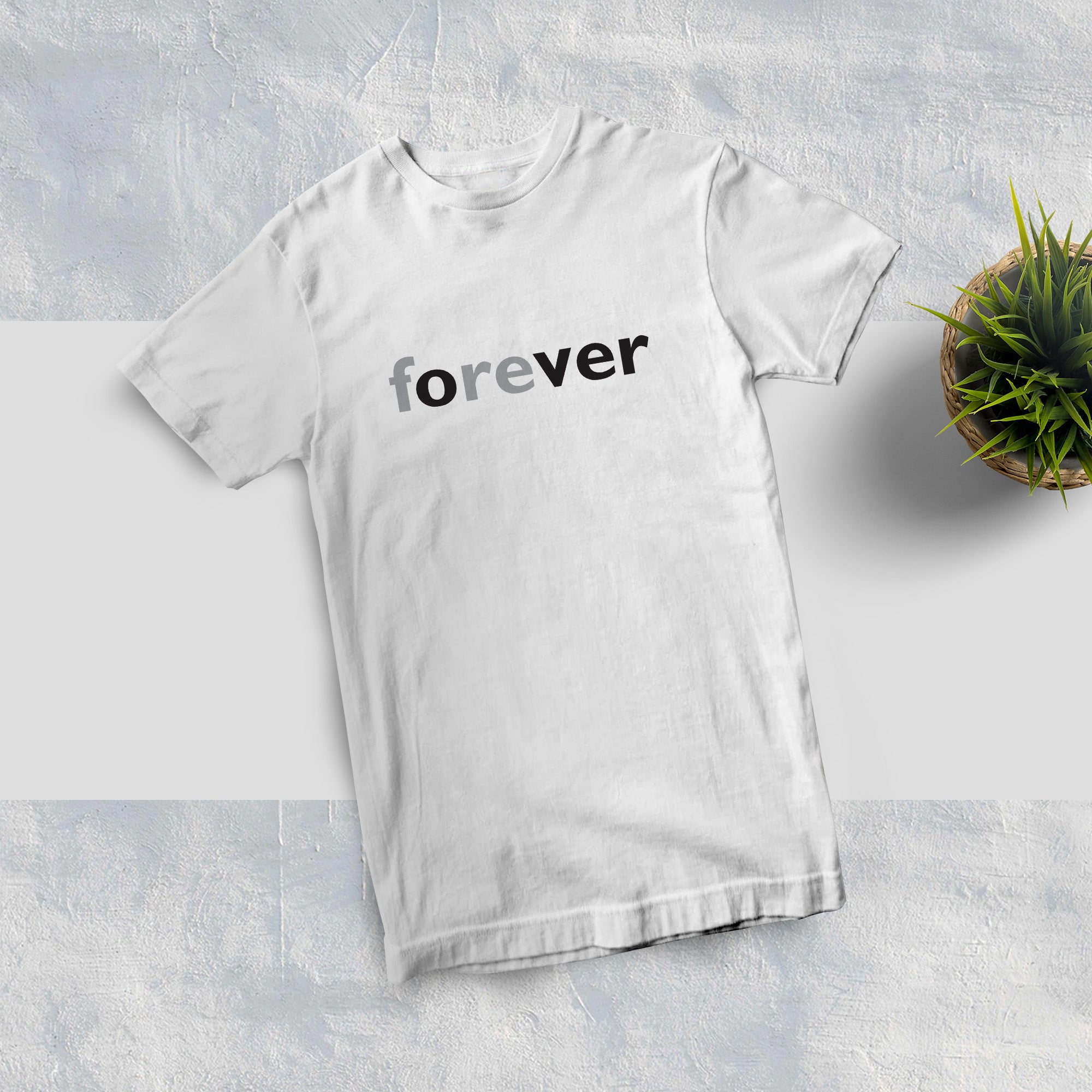 Forever Unisex T-shirt